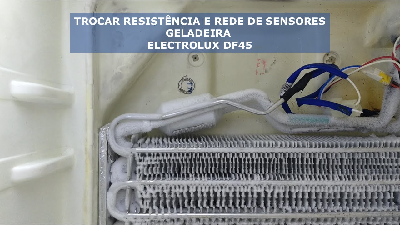 Troca de resistência e sensores de degelo Electrolux DF 45