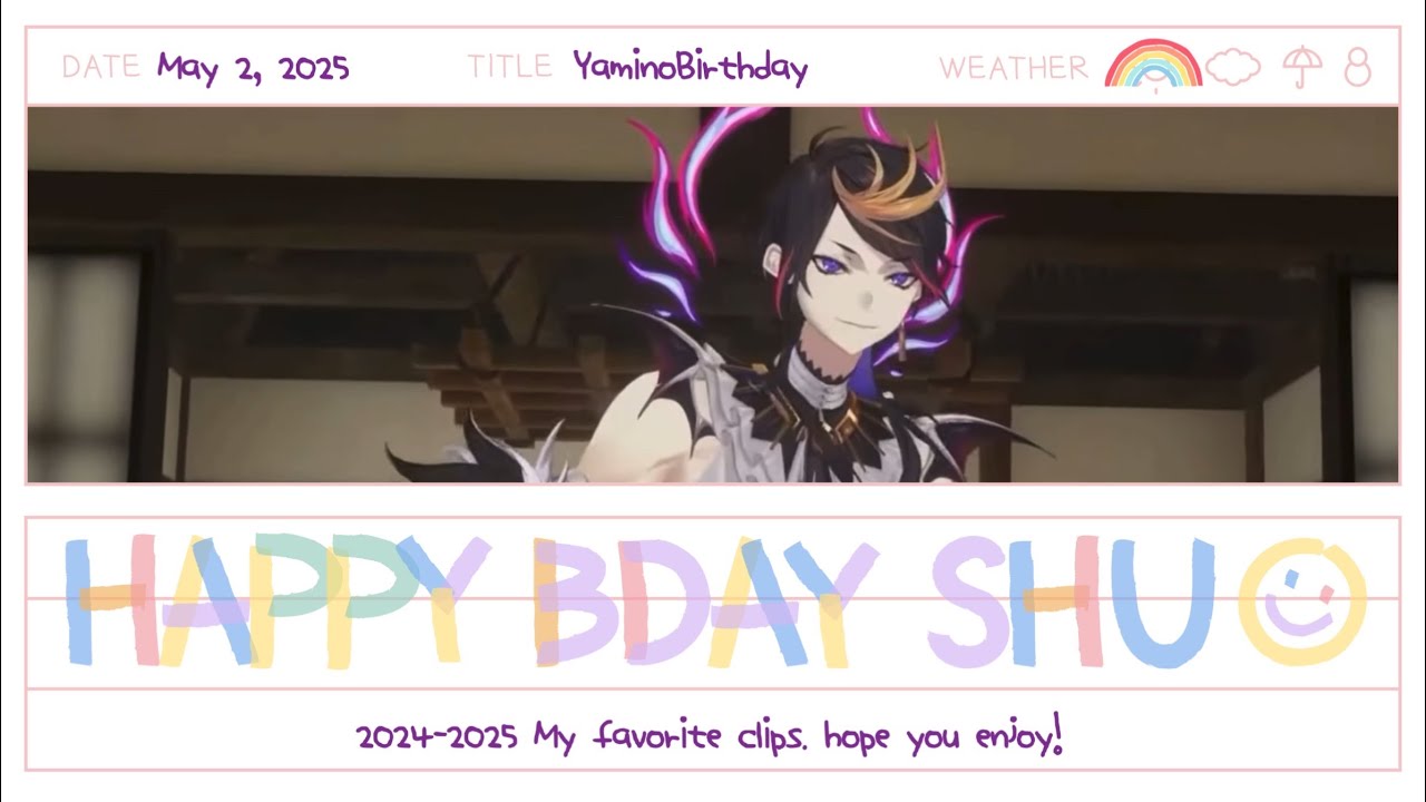 【#YaminoBirthday2025】A look back at the past year 1年振り返る [ nijisanji EN/Shu Yamino ]