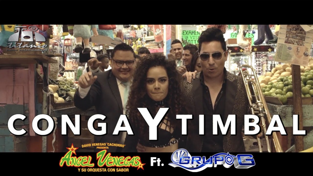 Ángel Venegas y su Orquesta con Sabor Ft. Grupo G - Conga Y Timbal (Video Oficial)