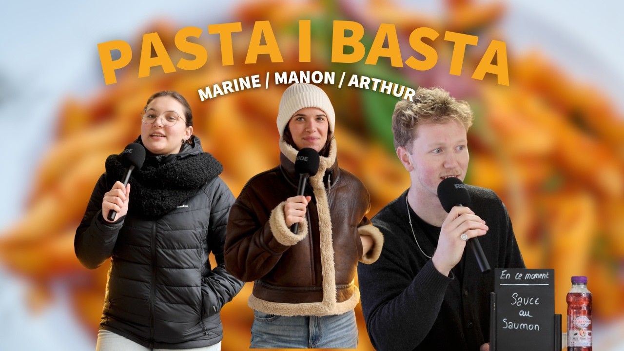 PASTA I BASTA - Manon, Marine et Arthur