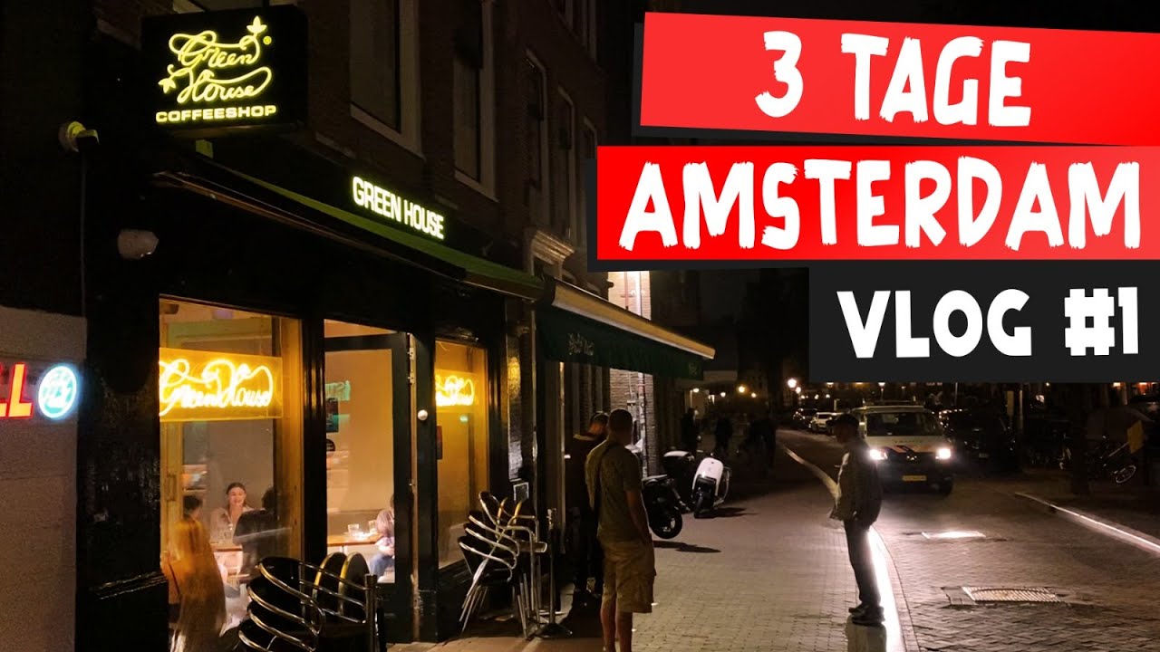 Amsterdam Vlog #1 GREEN HOUSE SEEDS🥦💨