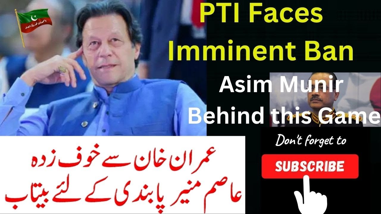 Pakistani Army Prepares to Ban PTI under Shehbaz Sharif's Government