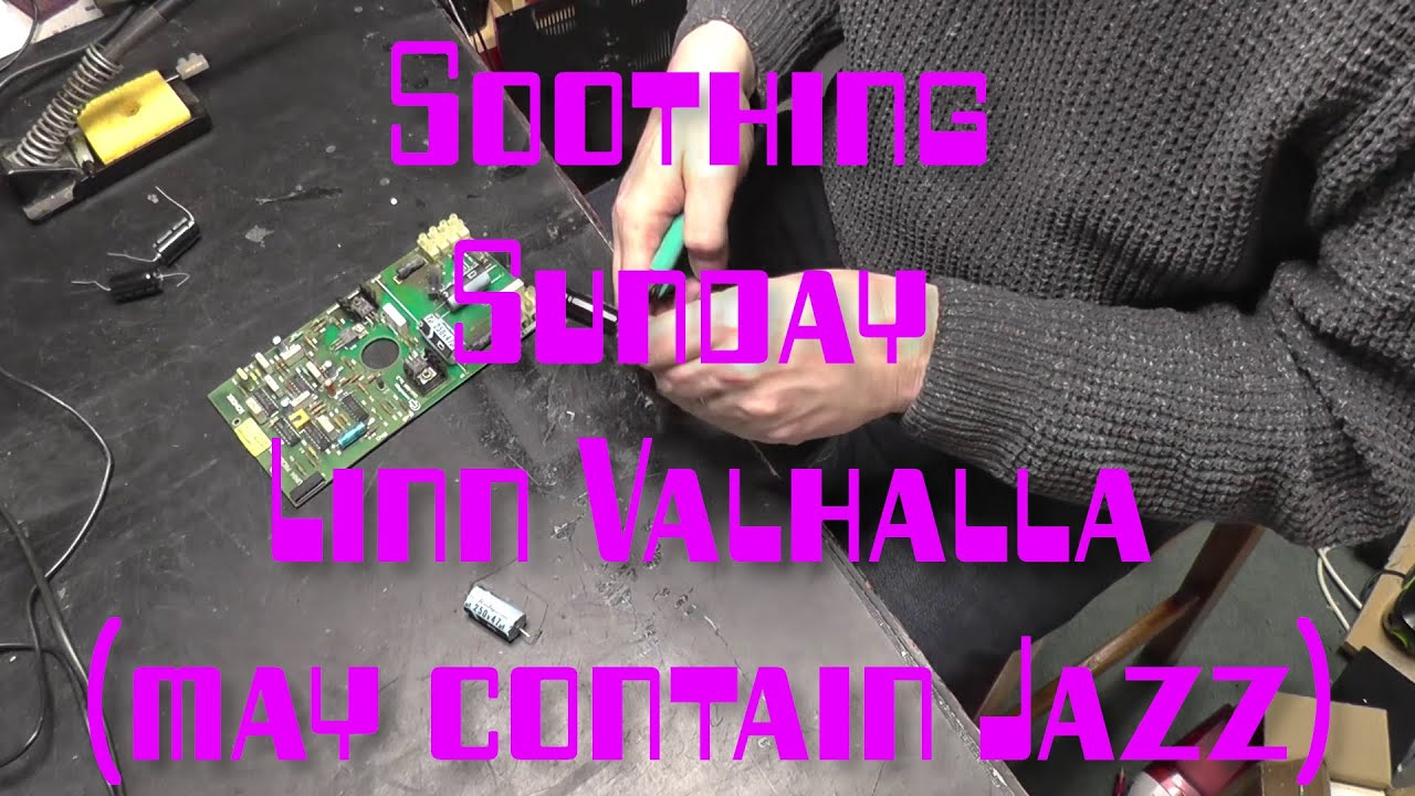 Re-capping a Linn Valhalla in real-time.