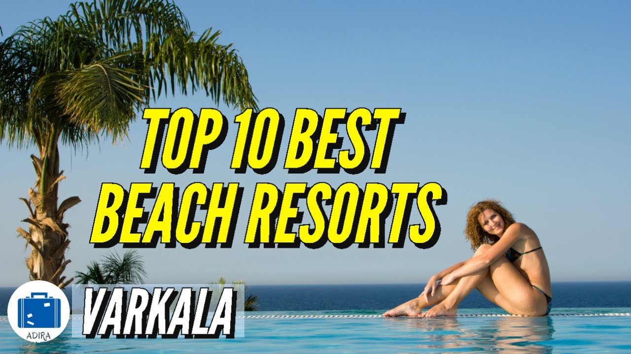 Best Sea View Hotels In Varkala | Best Resort In Varkala Beach & Cliff