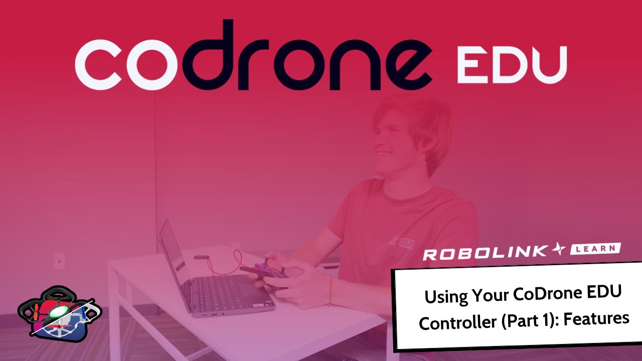 Using Your CoDrone EDU Controller (Part 1): Features