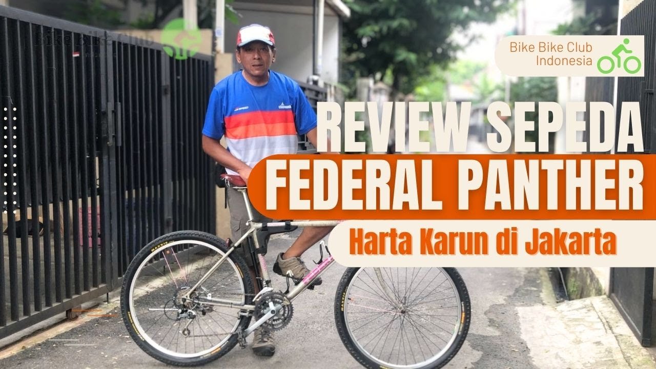 (Review Sepeda) Federal Panther, Harta Karun di Jakarta