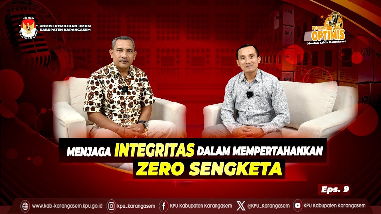 Podcast Optimis Episode 9 - Menjaga Integritas dalam mempertahankan Zero Sengketa