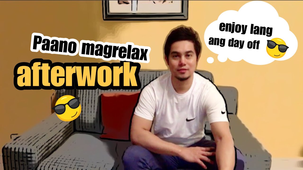HOW TO RELAX | Anti-stress, mag enjoy at kalimutan ang problema 👌🏼😊