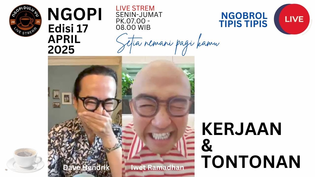 DAVE & IWET SIARAN PAGI LIVE STREAM 17 APRIL 2025