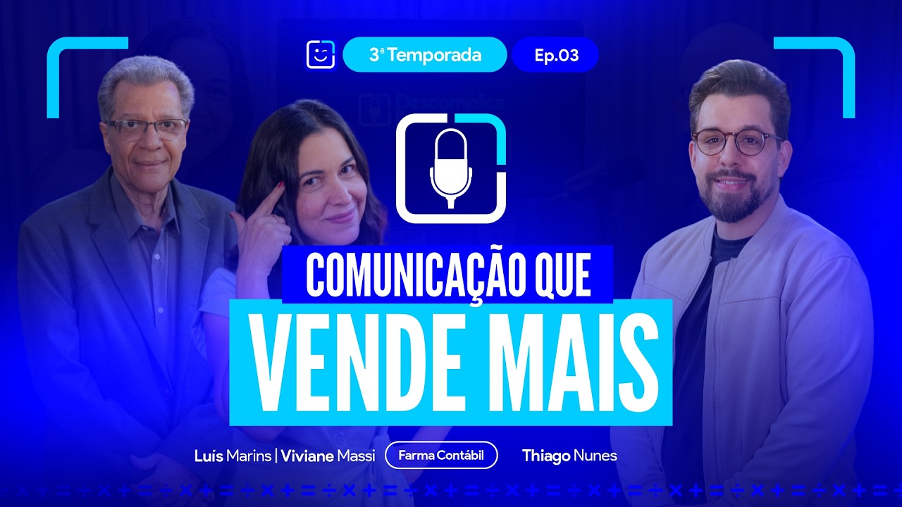 Por que comunicar certo muda o jogo? | Descomplica FarmaCast (3ª Temp. Ep.3)