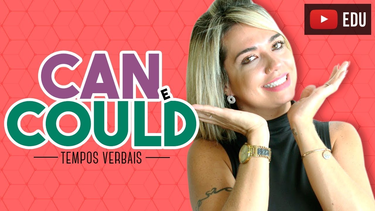 CAN & COULD | Como Usar?