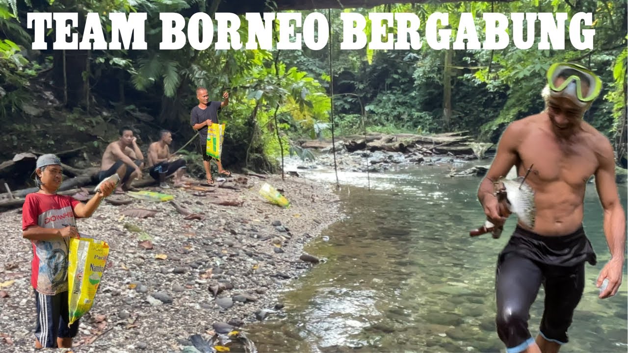 OFF DAY,BORNEO TEAM BEGABUNG // MANDI DI SUNGAI SAMBIL MENCARI SIPUT DAN IKAN