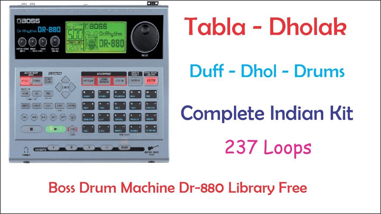 Boss DR-880 Drum Machine Complete Library Free Download Tabla Dholak Duff Dhol Full Indian Kit Free
