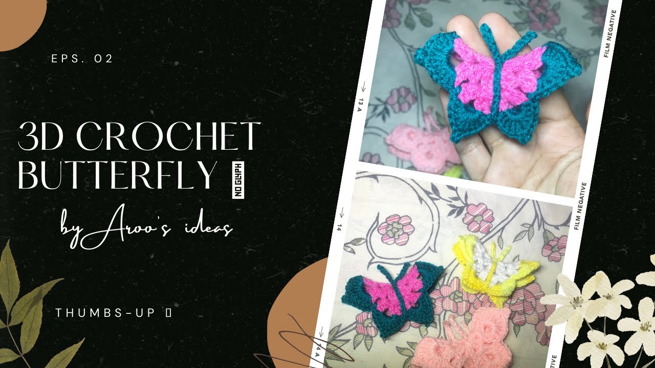 3D Crochet butterfly| butterfly | Crochet tutorial| Crochet knitting| very easy