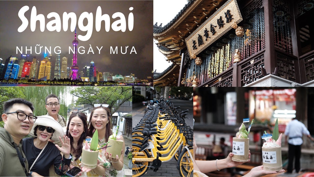 Lần đầu du lịch Trung Quốc #1: Thượng Hải ngày mưa - Vietravel Tour