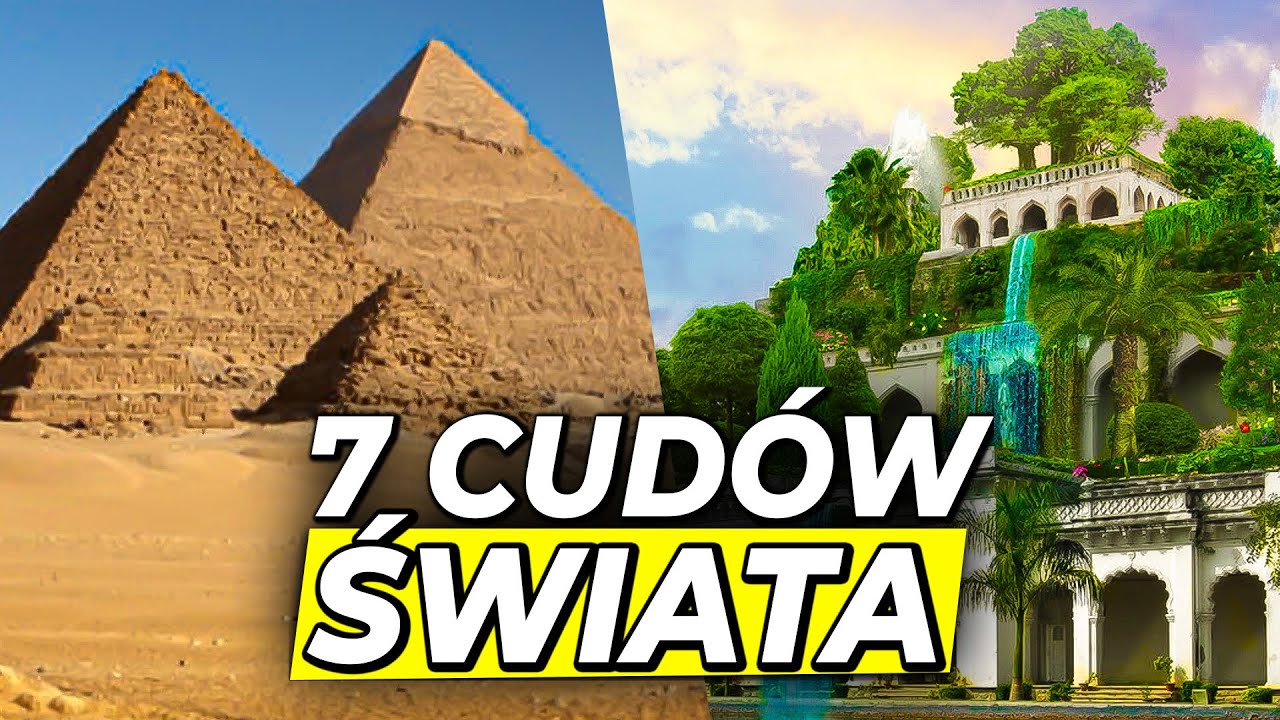 Jak Powstało 7 Cudów Świata?