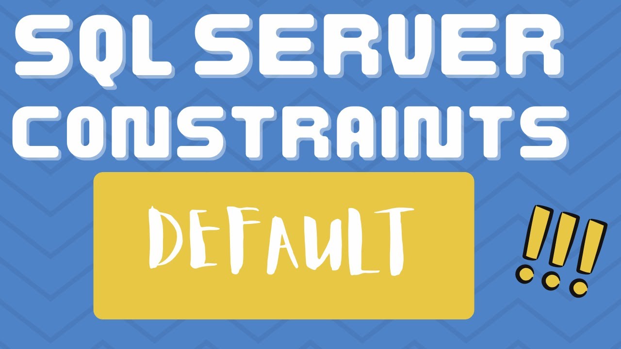 DEFAULT CONSTRAINT in SQL Server | What are constraints in SQL server ?