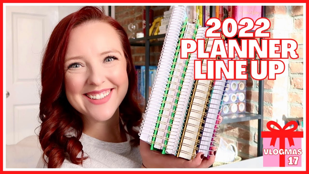 WHAT PLANNERS I AM USING IN 2022 | VLOGMAS DAY 17