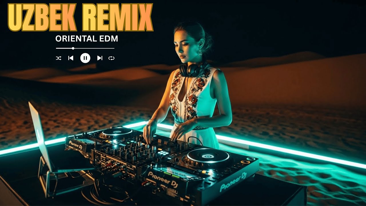 Exotic Desert EDM Remix – High Energy Uzbek Night Dance Mix | Sirli Tun EDM