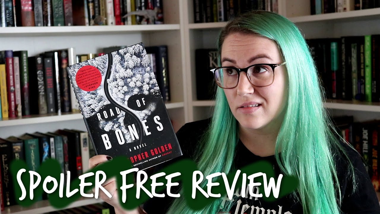 ROAD OF BONES by Christopher Golden | Spoiler Free Review