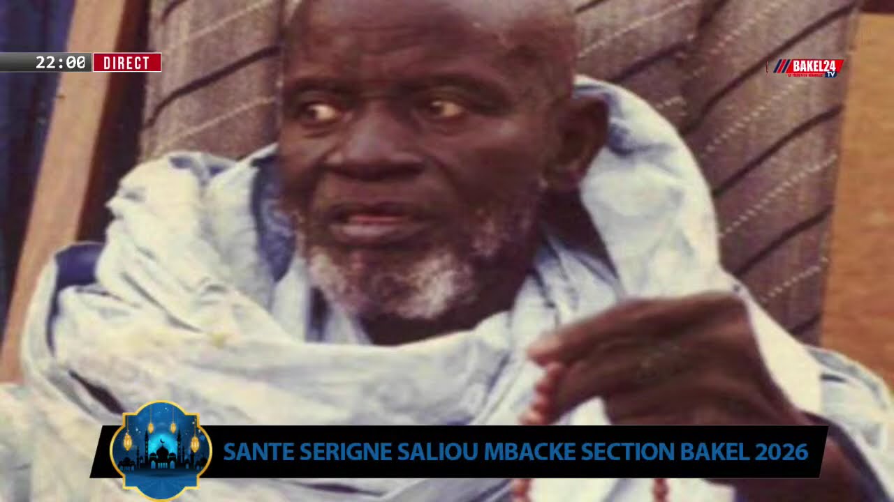 🔴THIANTE SERIGNE SALIOU MBACKE SECTION BAKEL 2026