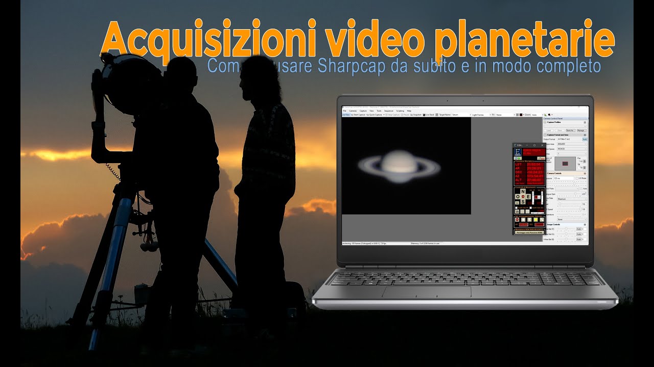Acquisizioni video planetarie: come usare Sharpcap da subito e in modo completo