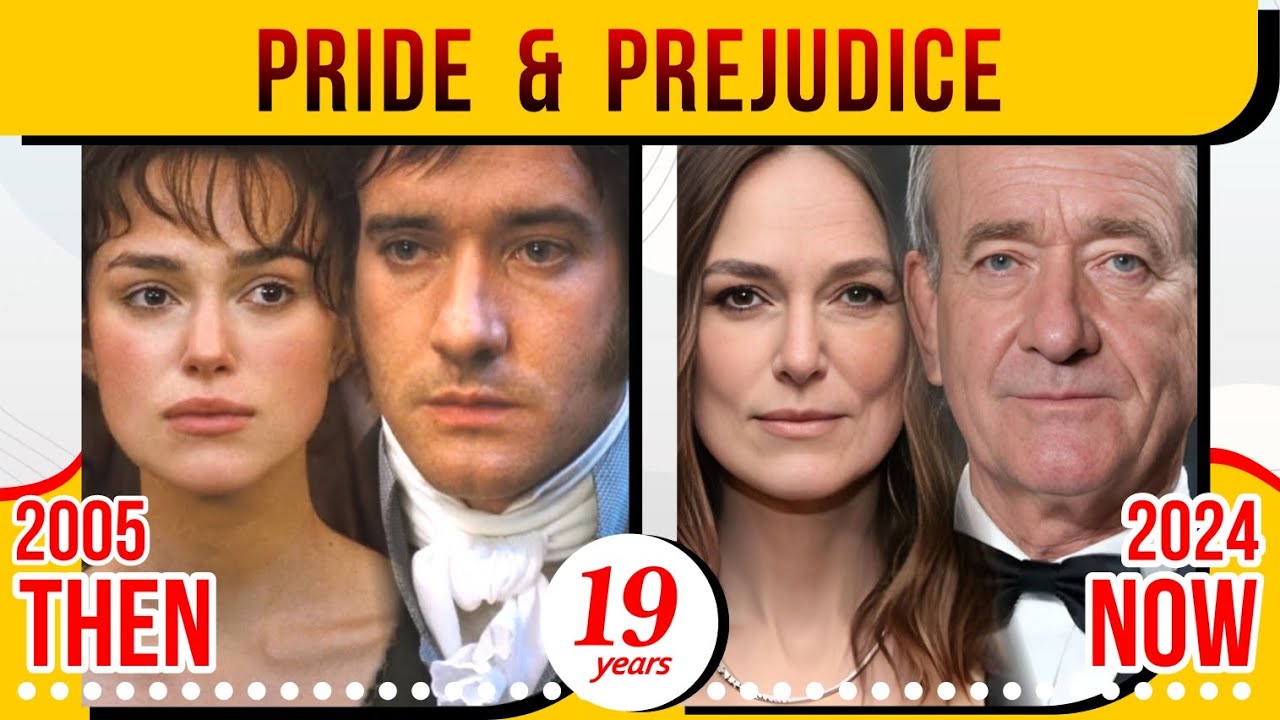 Pride & Prejudice (2005) Cast then and Now