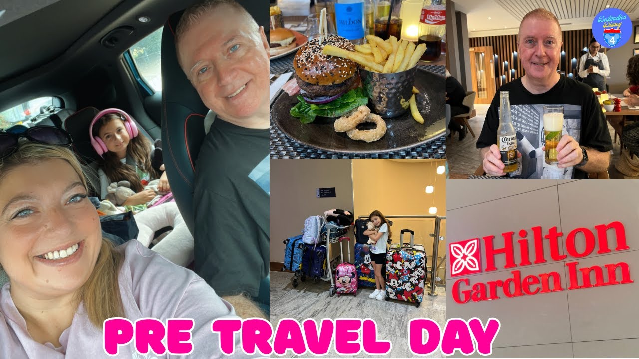 Pre Travel Day l Hilton Garden Inn Terminal 2 Heathrow l Orlando Aug 2025
