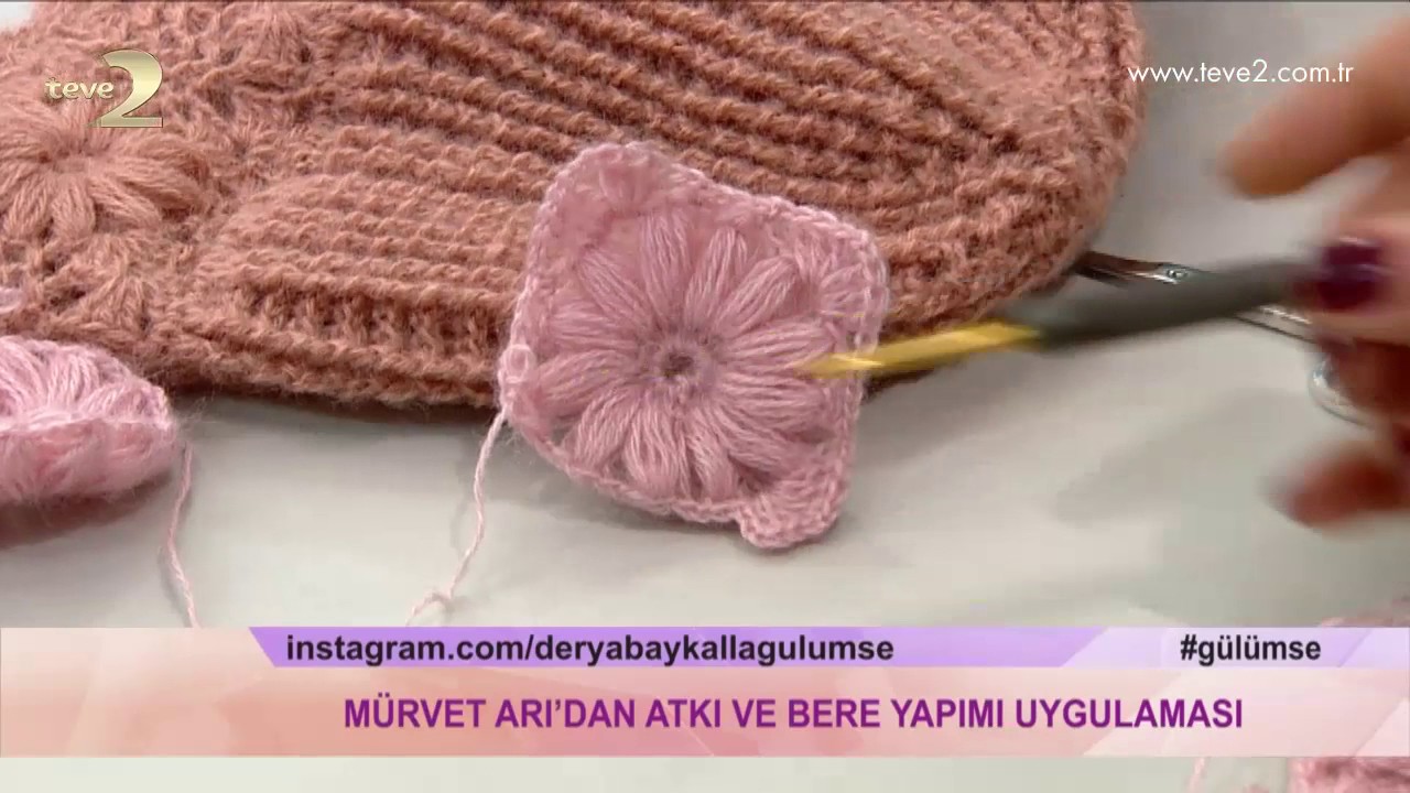 Derya Baykal'la Gülümse: Atkı ve Bere Yapımı