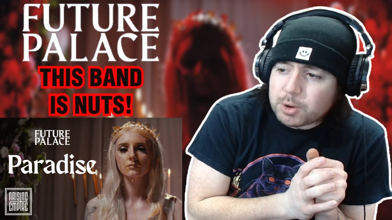 FIRST TIME HEARING FUTURE PALACE!! 