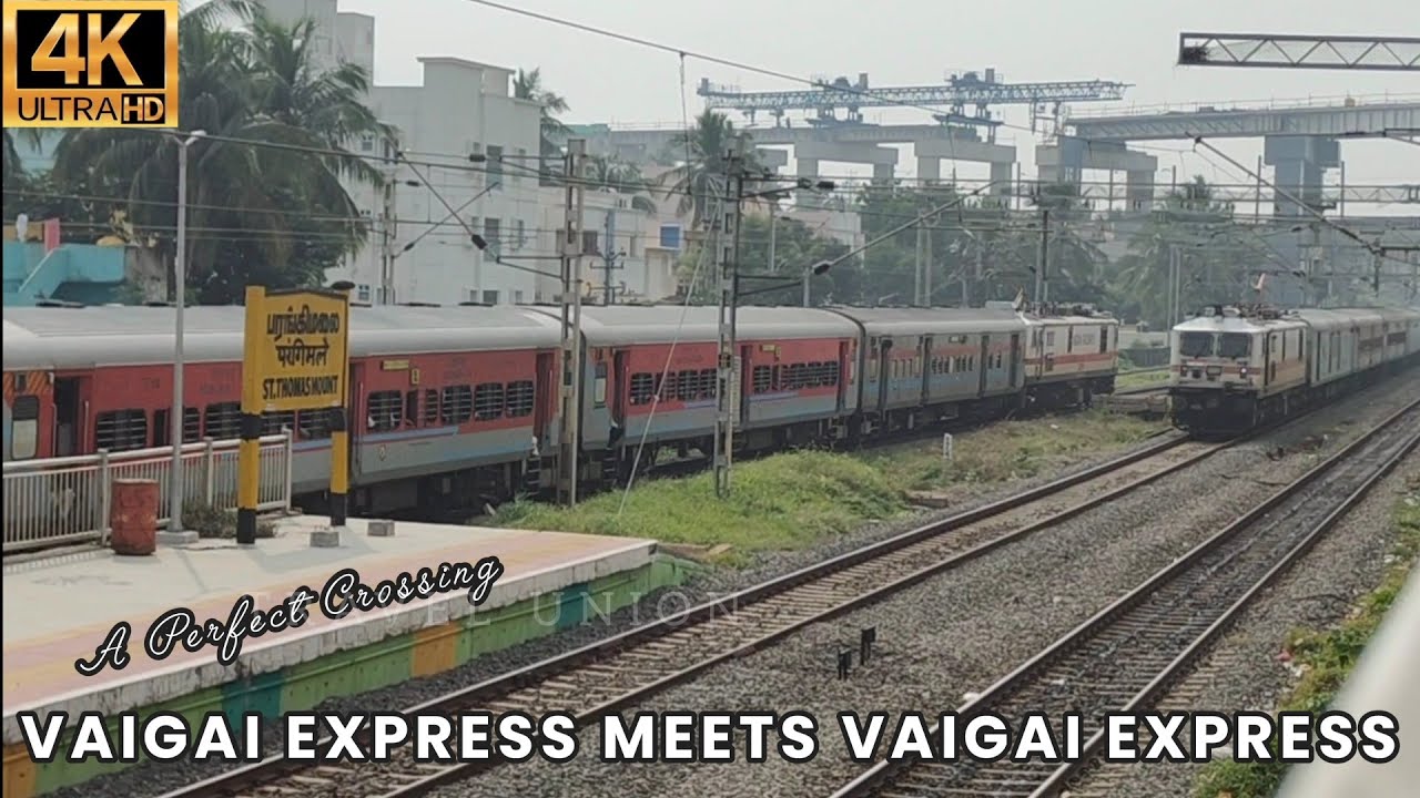 VAIGAI EXPRESS CROSSING VAIGAI EXPRESS | A PERFECT CROSS OVER of 12636 Vs 12635