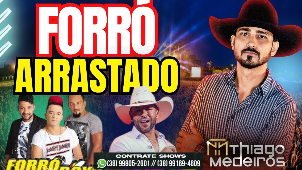 Forrozão Arrastado Pra Paredão  2026 -Thiago Medeiros