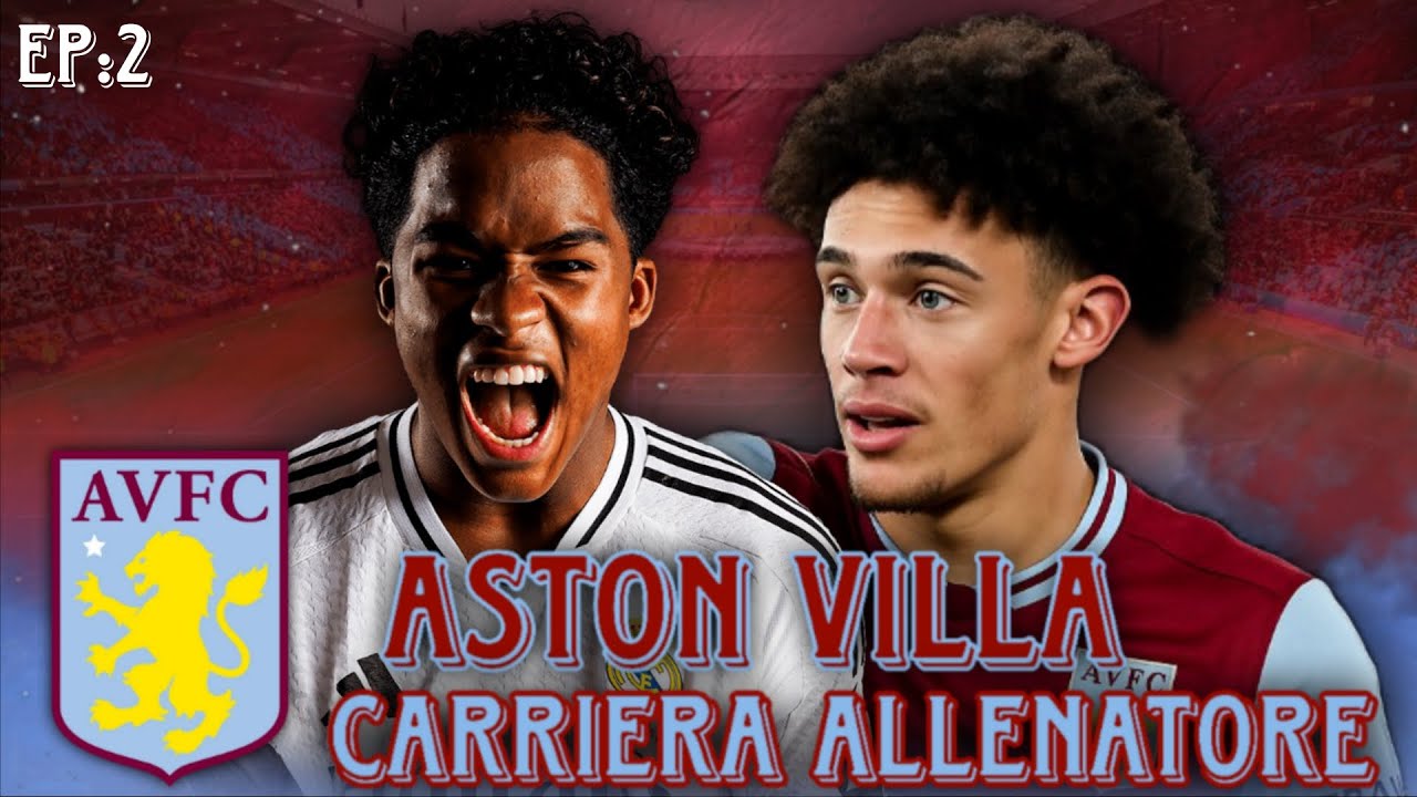 TANTI COLPI DI MERCATO!! ASTON VILLA RIGENERATA! + DEBUTTO IN CAMPIONATO | CARRIERA ALLENATORE FC 26