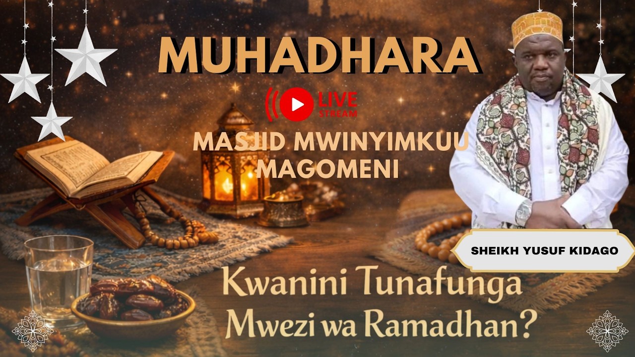 🔴#LIVE -  MUHADHARA  MASJID MWINYIMKUU MAGOMENI DAR ES SALAAM 1447|2026