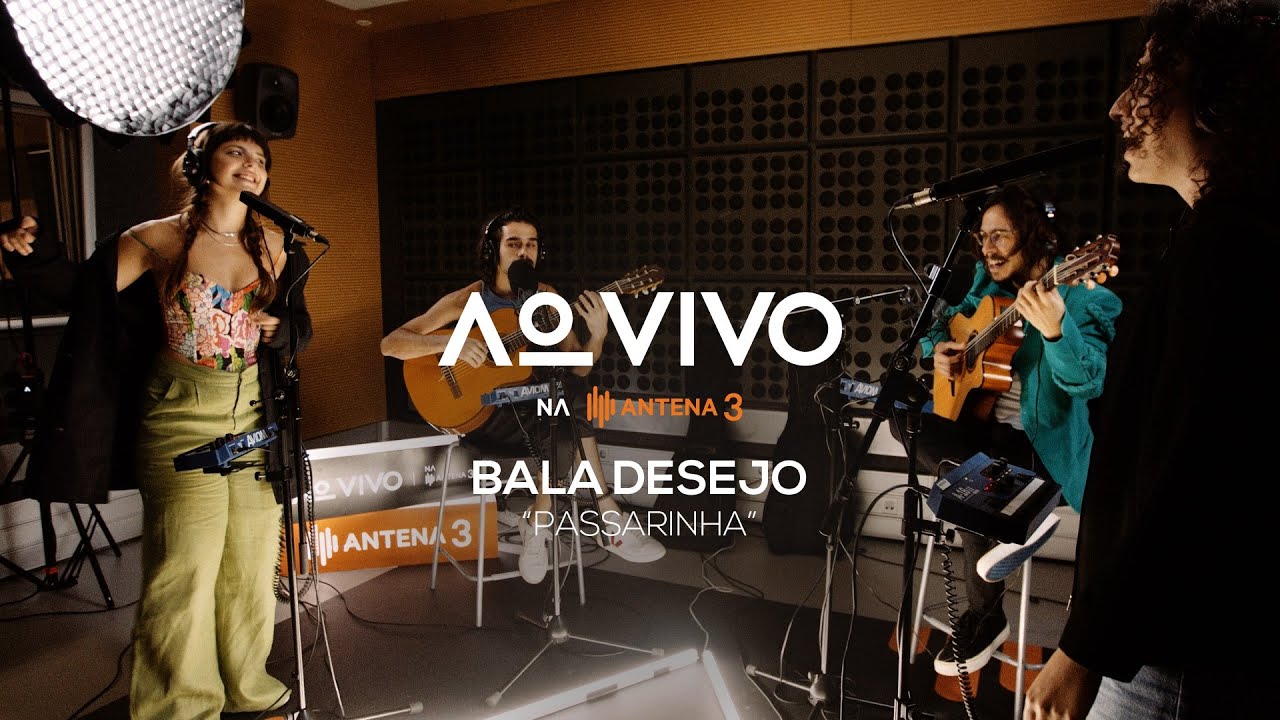 Bala Desejo - Passarinha | Ao Vivo na Antena 3 | Antena 3