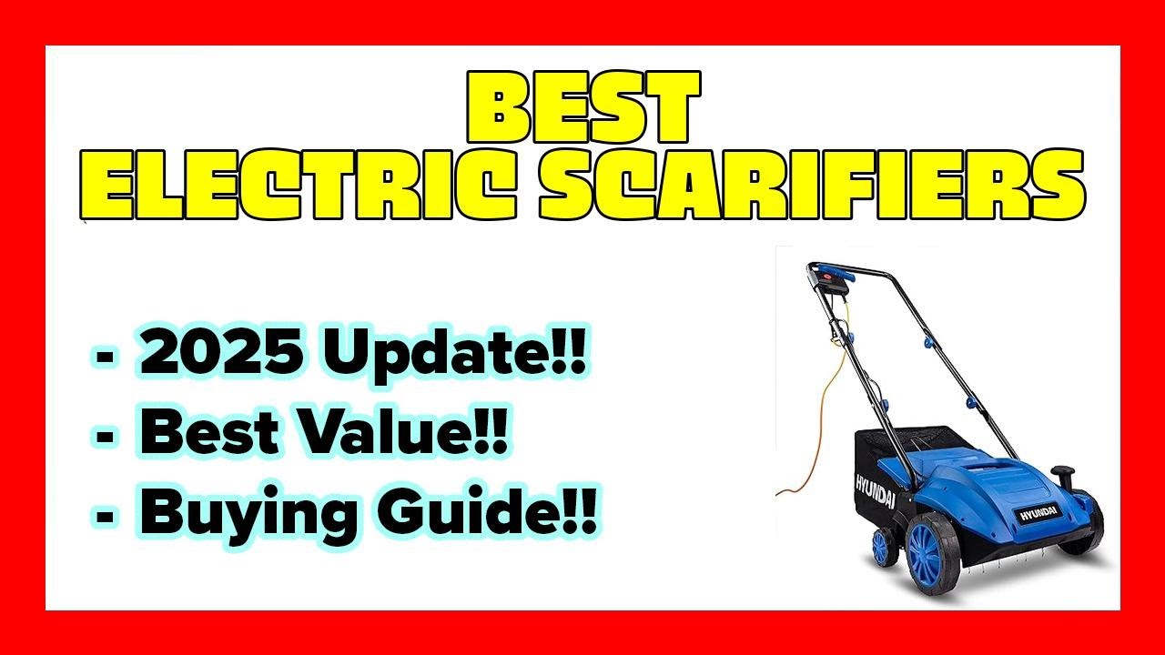🔥 TOP 7 Best electric scarifier uk 2025🔥Best electric lawn scarifier