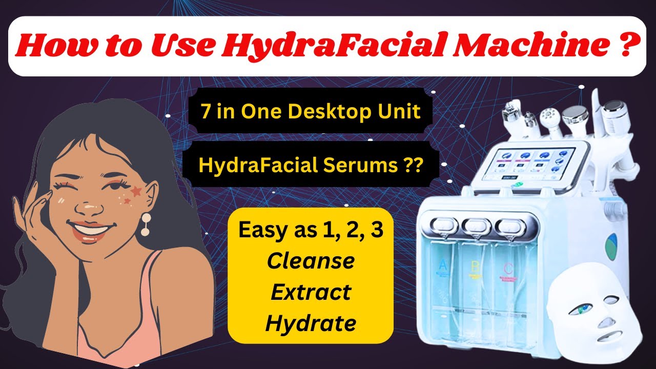 What is a Hydrafacial Machine? Step by step guide | hydrafacial at parlour |  #hydrafacial #skincare