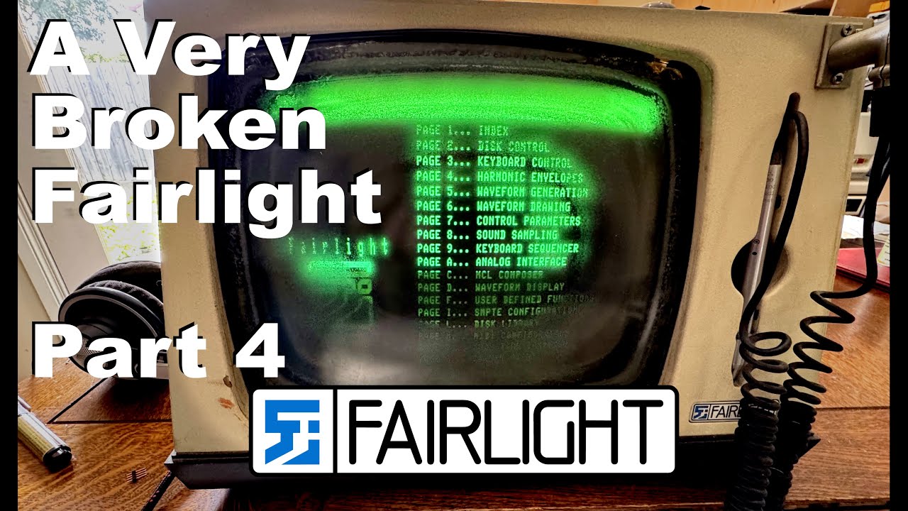 A Very Broken Fairllight - Fairlight CMI Restoration Part 4