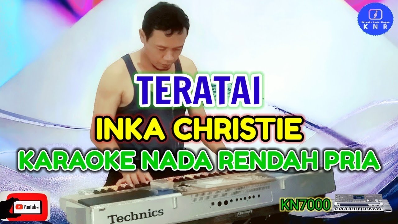 Teratai - Inka Christie | Karaoke Nada Rendah Pria
