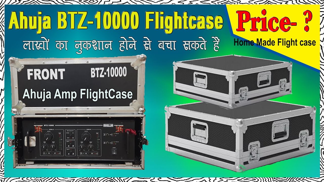 Flightcase | Ahuja BTZ10000 Flightcase with Price Fitting | Ahuja Flightcase | Indian DJ Flightcase