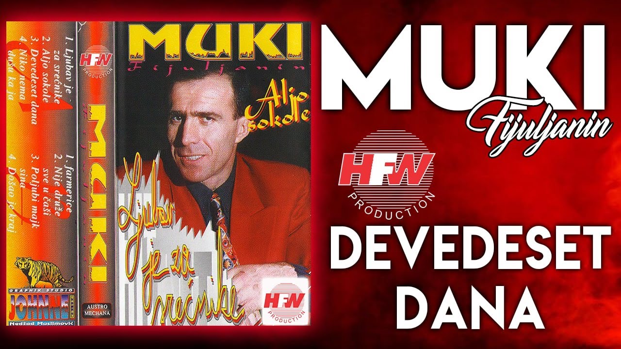 Muki Fuljanin - Devedeset dana (Audio 2000)