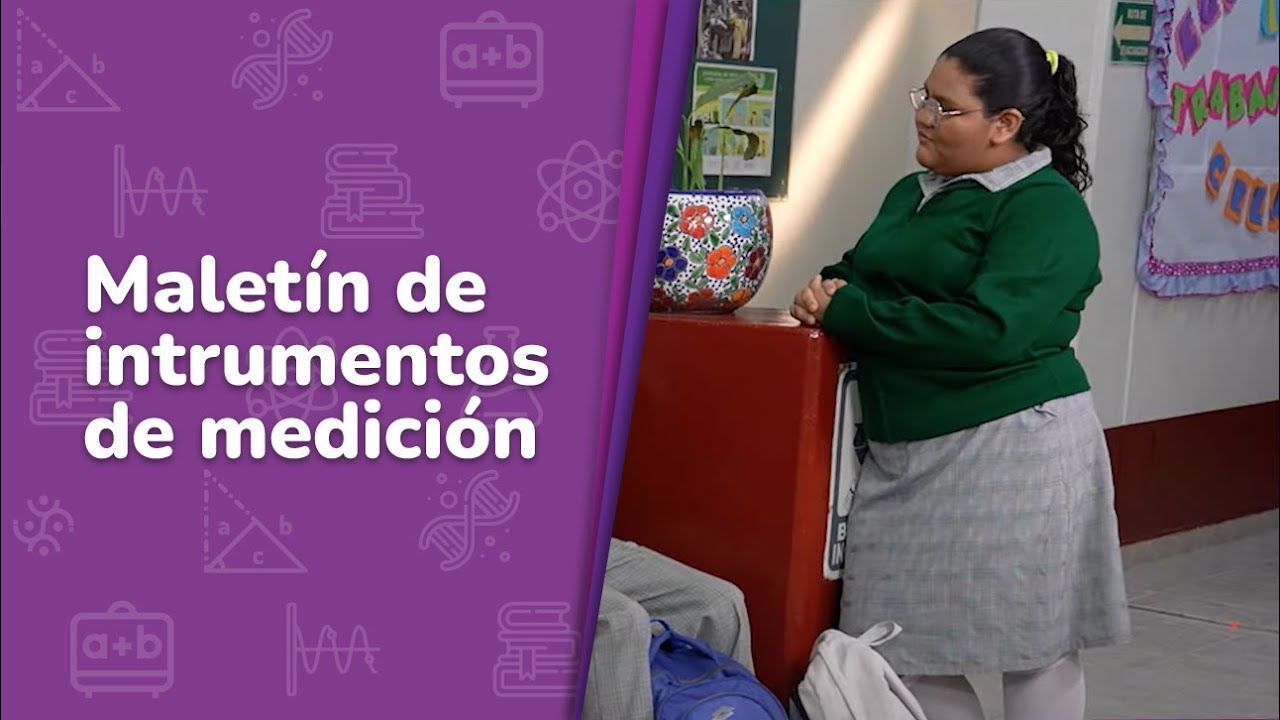 Maletín de instrumentos de medición • Saberes y pensamiento científico • 3er grado | Video detonador