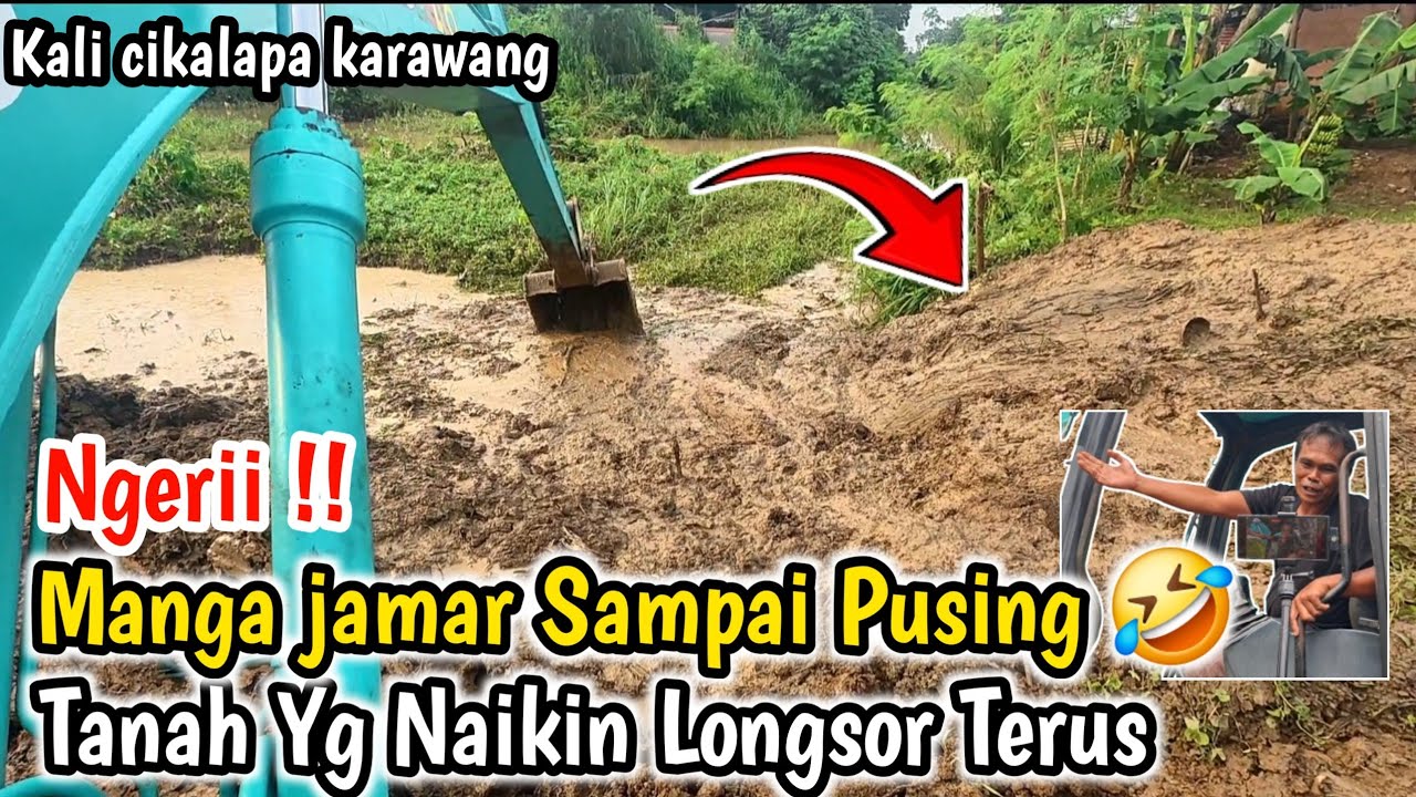 Mang Jamar Di Bikin Repot Tanah Buat Tanggul Longsor 