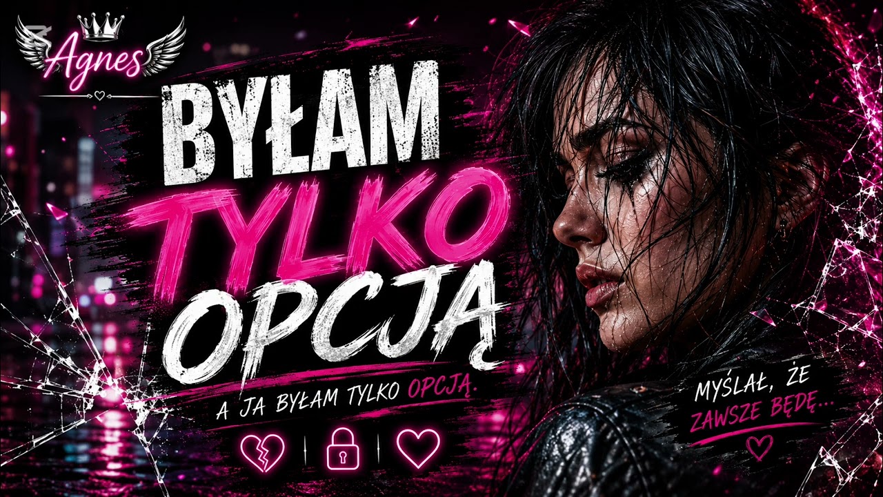 Byłam tylko opcją