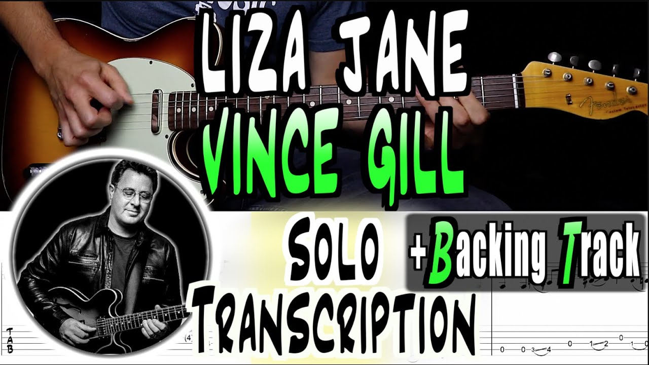 Vince Gill | Liza Jane | Solo Transcription + Backing Track | TABS | Lesson/Tutorial