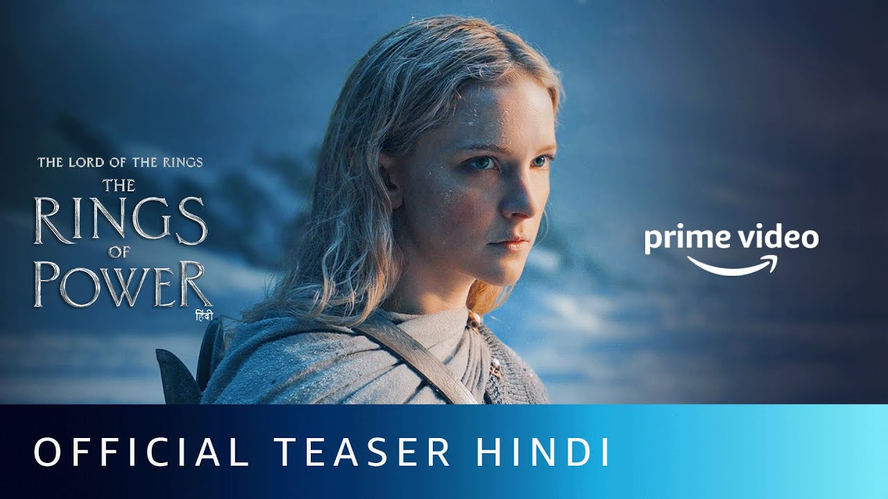 The Lord of the Rings: The Rings of Power &ndash; Main Teaser (Hindi) | Amazon Prime Video