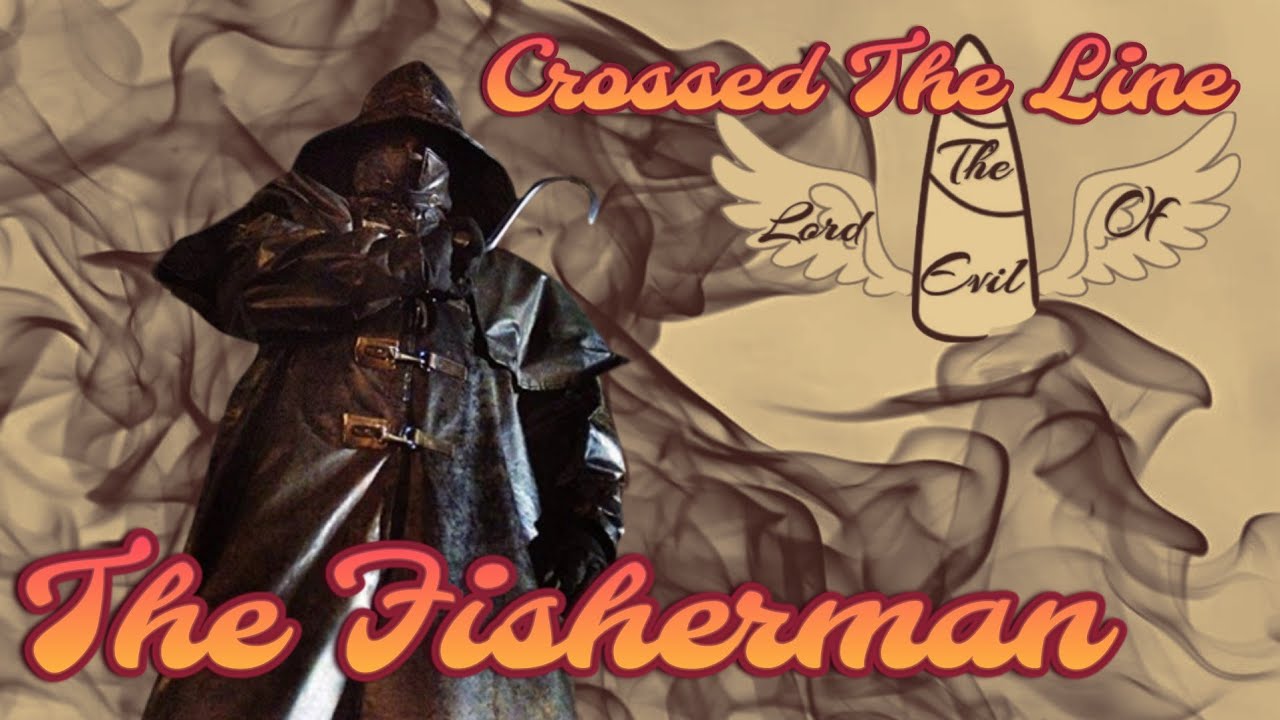 The Fisherman - Crossed The Line || Tribute