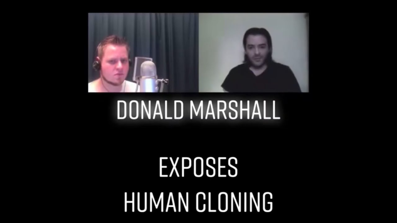 Donald Marshall : Human Cloning Explained | Types, Consciousness Transfer, History and more
