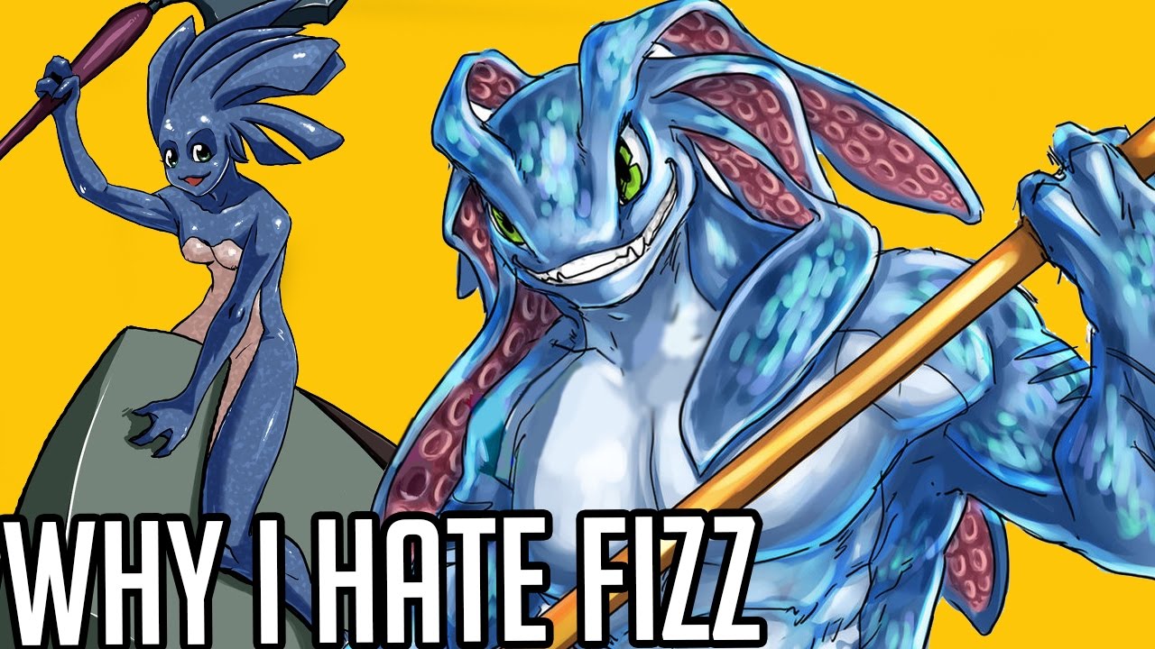 Why I Hate Fizz: An Angry Champion Spotlight