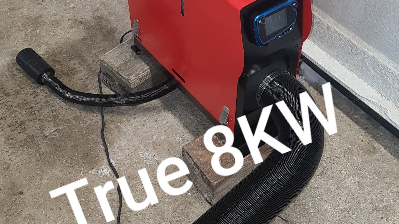 New Diesel Heater are a true 8KW. 2022